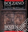 Bolzano la mia città libro