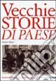 Vecchie storie di paese