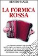 La formica rossa libro