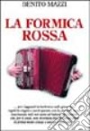 La formica rossa libro