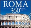 Roma 360°. Ediz. italiana e inglese libro di De Angelis d'Ossat Guglielmo Formica Enrico