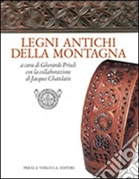 Legni antichi della montagna