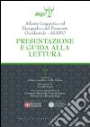 Atlante linguistico ed etnografico del Piemonte occidentale. (A.L.E.P.O.). Con CD-ROM. Presentazione e guida alla lettura libro