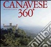 Canavese 360°. Ediz. italiana e inglese libro