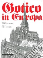 Gotico in Europa libro