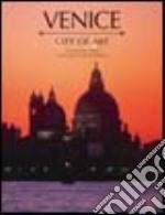 Venezia. Città d'arte. Ediz. inglese libro