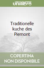 Traditionelle kuche des Piemont libro