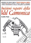 Incisioni rupestri della Val Camonica libro