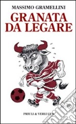 Granata da legare