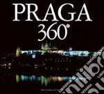 Praga 360°. Ediz. trilingue