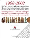 1968-2008. Quarant'anni di artigianato valdostano. Ediz. italiana e francese libro