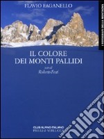 Il colore dei monti pallidi. Ediz. illustrata libro