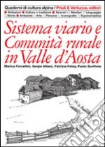 Sistema viario e comunità rurale in Valle d'Aosta