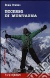 Eccesso di montagna libro