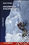 Colpevole d'alpinismo libro