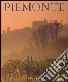 Piemonte. Ediz. italiana, inglese, tedesca e francese libro