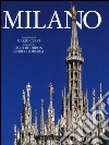 Milano. Ediz. italiana e inglese libro