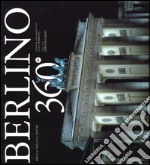 Berlino 360°. Ediz. italiana e inglese