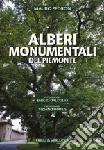 Alberi monumentali del Piemonte libro