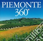 Piemonte 360°. Ediz. italiana e inglese