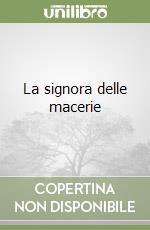 La signora delle macerie libro