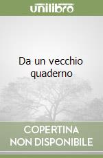 Da un vecchio quaderno libro