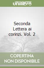 Seconda Lettera ai corinzi. Vol. 2 libro