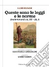 Queste sono le leggi e le norme. Deuteronomio 11,26 - 21,9 libro