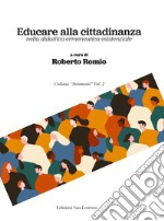 Educare alla cittadinanza nella didattica ermeneutica esistenziale libro