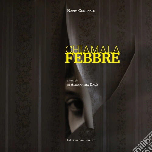 Chiamala febbre
