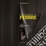 Chiamala febbre libro