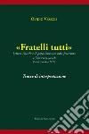 «Fratelli tutti». Tracce di interpretazione libro