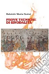 Prove tecniche di sinodalità libro