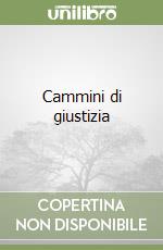 Cammini di giustizia libro