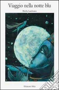 Viaggio nella notte blu