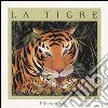 La tigre libro