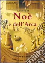 La storia di Noè e dell'arca libro