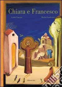 Chiara e Francesco