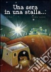 Una sera in una stalla libro di Cimatoribus Alessandra Visconti Guido