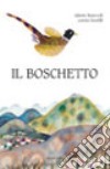 Il boschetto libro