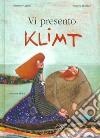 Vi presento Klimt libro