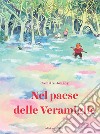 Nel paese delle veramiglie libro di Jourdy Camille