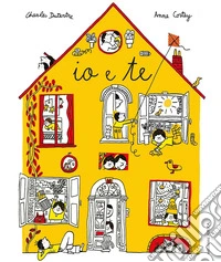 Io e te. Ediz. a colori