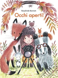 Occhi aperti! Ediz. a colori libro