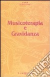 Musicoterapia e gravidanza libro