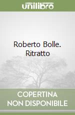 Roberto Bolle. Ritratto libro