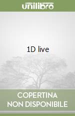 1D live