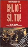 Chi io? Sì tu! Plus-amore: il cuore giovane della vocazione libro