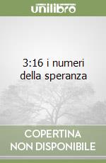 3:16 i numeri della speranza libro