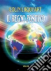 Il regno positivo libro